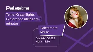 Crazy Eights - Explorando ideias em 8 minutos