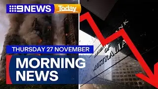 Hong Kong high-rise fire; Inflation rise wipes chances of rate cut | 9 News Australia