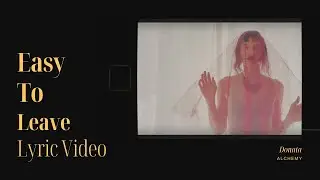 Donata - Easy To Leave (Lyric Video)