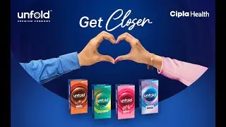 Unfold &ndash; Premium Condoms from the House of Cipla Health