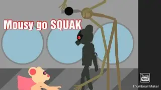 Mousy go S Q U E A K Meme (Piggy/DC2/Ft. Robby & Siren Head)