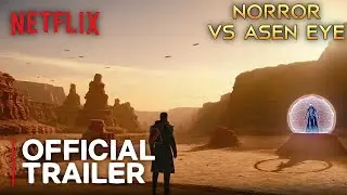 NORROR VS ASENEYE | Official Trailer | Focus Originals