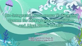 Bio-Integerated Autonomous Underwater System for Microplastic Remediation and Algal Bloom Control