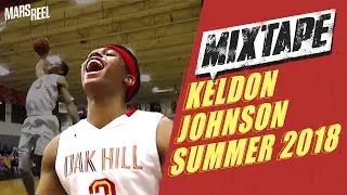 KELDON JOHNSON | Official Summer Mixtape | Mars Reel