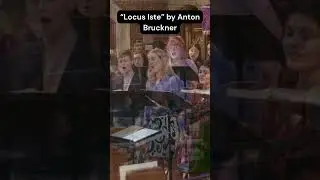 Locus Iste by Anton Bruckner - AfterGlow Chorus