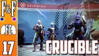 PAIN OF CRUCIBLE BOUNTIES | Crucible Matches #17 | Destiny | Firemac & Friends