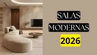 ✨5 SALAS MODERNAS | DECORACI&Oacute;N DE INTERIORES 2026 #home #viral #viralvideo #homedecor #decoration 