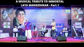 YGEEM 's Didi Aapke Hum Hain Deewane..A MUSICAL TRIBUTE TO IMMORTAL LATA MANGESHKAR  l  Part 1 of 5