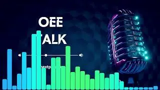 A Deep Dive into OEE: Availability, Performance, Quality