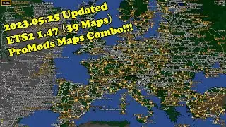 [2023.05.25] ETS2 1.47 latest ProMods maps combo (39 Maps) | With EAA RusMap ROEX TGS Sibir RTA SR