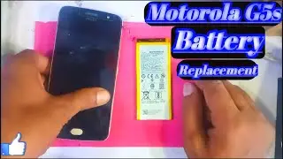 How To Battery Replacement in Motorola G5s