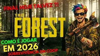 🎮🌲 The Forest em 2026 | Parte Final?! &ndash; Coop no Limite e Sobreviv&ecirc;ncia At&eacute; o Fim