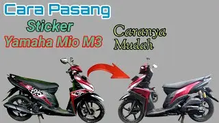 Cara Pasang‼️Sticker Motor Yamaha Mio M3@ismethchannel