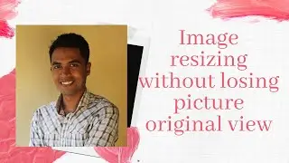Image resizing without losing picture original view in Adobe Photoshop | Bangla