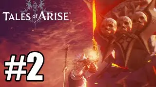 Tales of Arise Gameplay Walkthrough Part 2 -  Lord Balseph Boss Fight