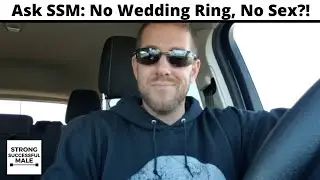 My Friend's Girlfriend Won't Sleep With Him Until He Gives Her An Engagement Ring!