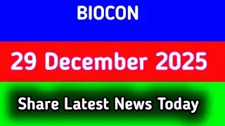 biocon share news | biocon share latest news today | biocon share latest news