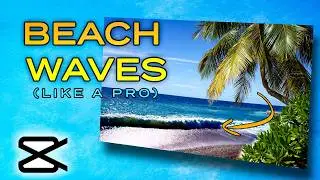 Beach Waves Animation on Images | CapCut Tutorial