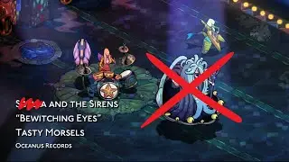 Bewitching Eyes But It's Only the Sirens - Hades II