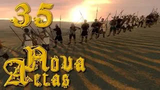 Nova Aetas 1.4 | Warband Mod | #35 - Faith & Technology (Part One)