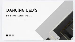 DANCING LED LIGHT #project || SUNSHINE HIGH SCHOOL 