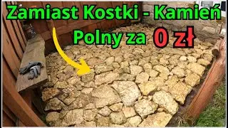Za darmo zrobiłem Piękną Podłogę w Ogrodzie z Kamienia Polnego. Efekt Końcowy rewelacyjny.