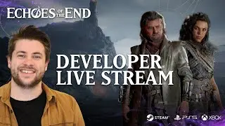 Lead level designer plays Echoes of the End!