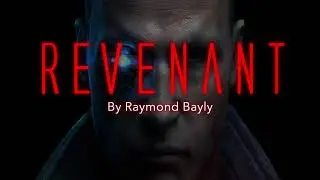 Revenant By Raymond Bayly Book Trailer