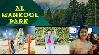 Al mankool park #drishtiparvlifestyle #trending #dubaivlog #dubaiparks #viralvlog #vlogs