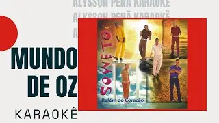 Karaokê - Soweto - Mundo De Oz #PagodeAnos90