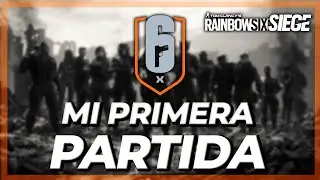 MI PRIMERA PARTIDA en el AÑO 10 | Rainbow Six Siege  |  Prep Phase