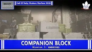 Call Of Duty: Modern Warfare - Companion Block Achievement Guide - Mission 3: Embedded