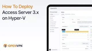 Как развернуть Access Server (версия 3.x) на Hyper-V