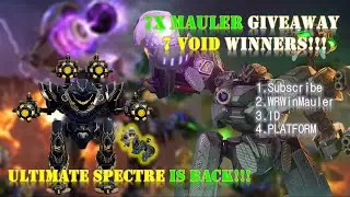 WAR ROBOTS  |  7X MAULER GIVEAWAY + VOID TITAN WEAPON WINNERS!!!  #WRWinMauler