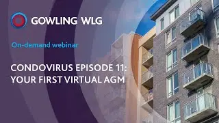 CondoVirus episode 11: Your first virtual AGM