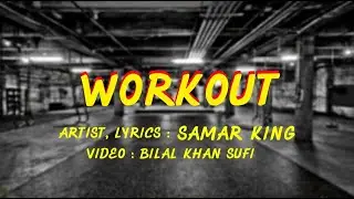 Workout | Samar King | Aslee Team Music | |Gym Song 2021