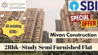 2BHK + Study Semi Furnished Flat | Savviour Virdhi | All Inclusive Just ₹8200/- BSP | Special Offer