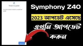 Symphony Z40 mobile new update 2023 | Software update on android phone | Deceit BD