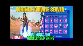 💎NEW FORTNITE PRIVATE SERVER💎 | FORTNITE DEV ACCOUNT | SEASON 5+ | ALL OG SKINS
