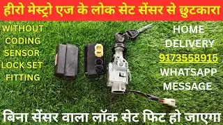 Hero Maestro edge sensor with out coding Lock set fitting 