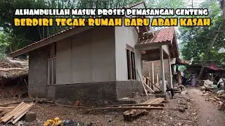 BEDAH RUMAH ABAH KASAH MASUK PROSES PEMASANGAN GENTENG ADA SEDIKIT KESALAHAN DALAM PENGERJAAN 