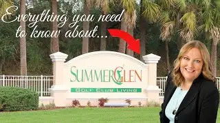 Everything You Need to Know About SummerGlen 55+ Community!!
