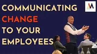 Communicating Change To Your Employees | Gary Morgan Coaching