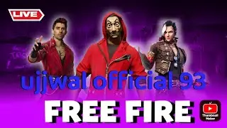ujjwal official 93  is free fire live stream