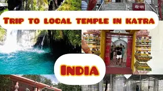 Visit local temple of Katra,India|places to visit near vaishno devi|Tourist places near Katra(2023)