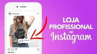 Loja no Instagram - Como Ativar o Instagram Shopping [Tutorial Completo]