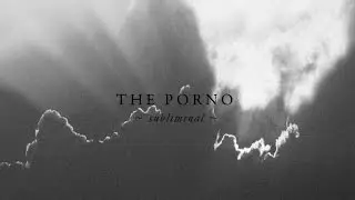 The Porno - Premature