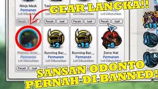 LOST SAGA - BONGKAR AKUN SANSAN ODONTO??! GEAR LANGKA??!! PERNAH DI BANNED?!