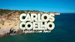 Carlos Coelho - Funan&aacute; com Amor (Official Video)