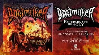 GOATMILKER - Unanswered Prayers [Official Track]